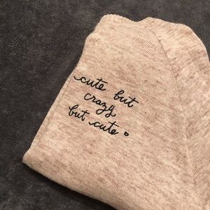 “Cute But Crazy But Cute” Graphic Sweater